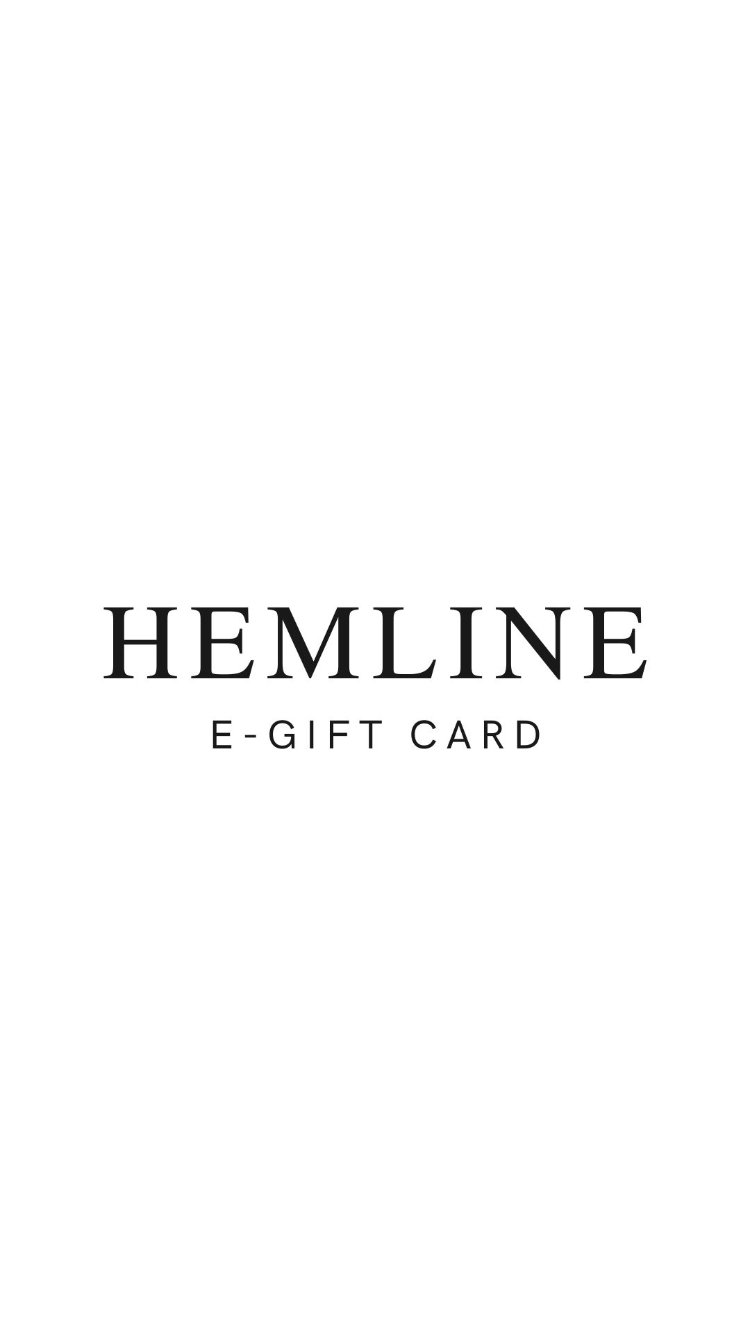 Hemline Huntsville E-Gift Card