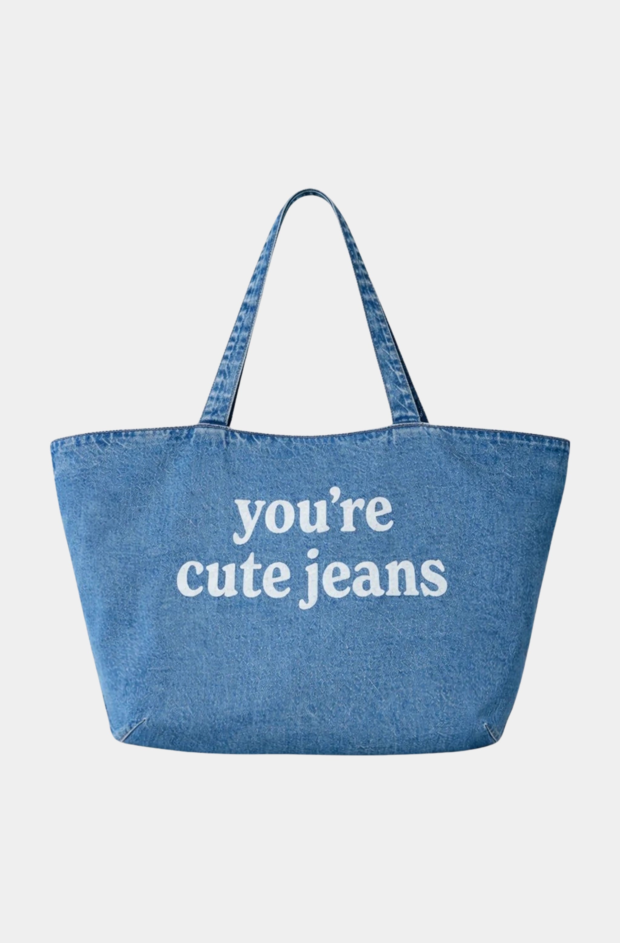 The "You're Cute Jeans" Denim Tote Bag